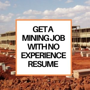 mining job no experience
